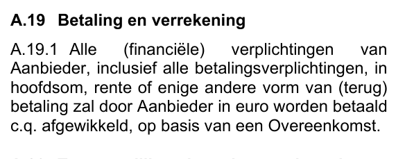 Artikel A.19 uit de algemene voorwaarden van Vondellaan Vastgoed, versie 3.3, dat alleen nog betaling in euro noemt